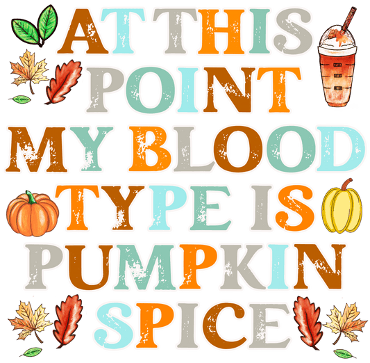 At this point my blood type is Pumpkin Spice